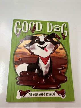 4/$20 Good Dog 'All You Need Is Mud' book